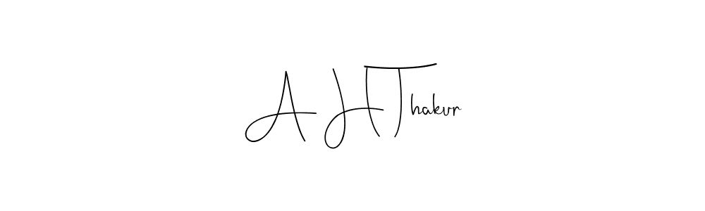 Here are the top 10 professional signature styles for the name A H Thakur. These are the best autograph styles you can use for your name. A H Thakur signature style 4 images and pictures png