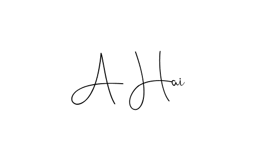 How to make A Hai name signature. Use Andilay-7BmLP style for creating short signs online. This is the latest handwritten sign. A Hai signature style 4 images and pictures png