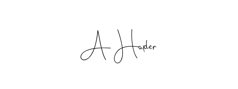 Create a beautiful signature design for name A Halder. With this signature (Andilay-7BmLP) fonts, you can make a handwritten signature for free. A Halder signature style 4 images and pictures png