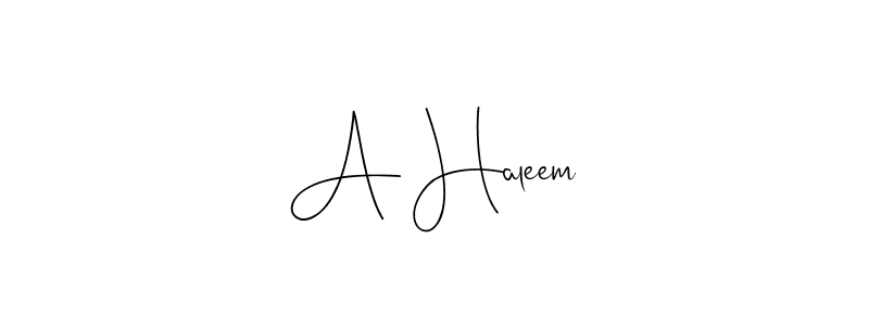 You should practise on your own different ways (Andilay-7BmLP) to write your name (A Haleem) in signature. don't let someone else do it for you. A Haleem signature style 4 images and pictures png
