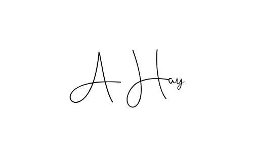 Once you've used our free online signature maker to create your best signature Andilay-7BmLP style, it's time to enjoy all of the benefits that A Hay name signing documents. A Hay signature style 4 images and pictures png