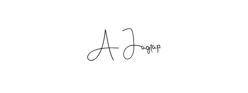 Also You can easily find your signature by using the search form. We will create A Jagtap name handwritten signature images for you free of cost using Andilay-7BmLP sign style. A Jagtap signature style 4 images and pictures png