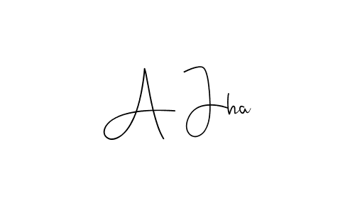 How to make A Jha name signature. Use Andilay-7BmLP style for creating short signs online. This is the latest handwritten sign. A Jha signature style 4 images and pictures png