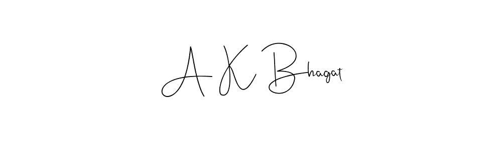 Make a beautiful signature design for name A K Bhagat. With this signature (Andilay-7BmLP) style, you can create a handwritten signature for free. A K Bhagat signature style 4 images and pictures png