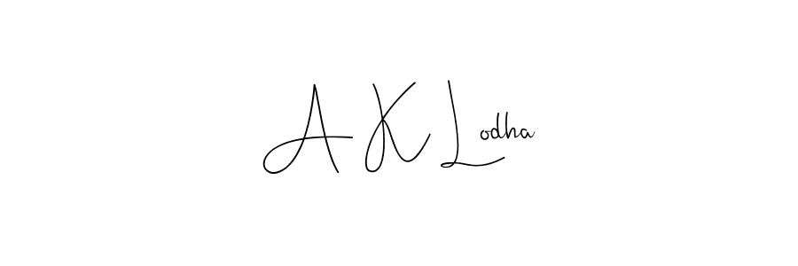 Also we have A K Lodha name is the best signature style. Create professional handwritten signature collection using Andilay-7BmLP autograph style. A K Lodha signature style 4 images and pictures png