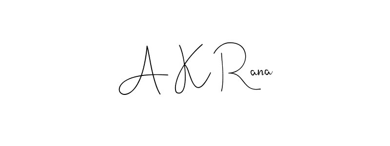 Also You can easily find your signature by using the search form. We will create A K Rana name handwritten signature images for you free of cost using Andilay-7BmLP sign style. A K Rana signature style 4 images and pictures png