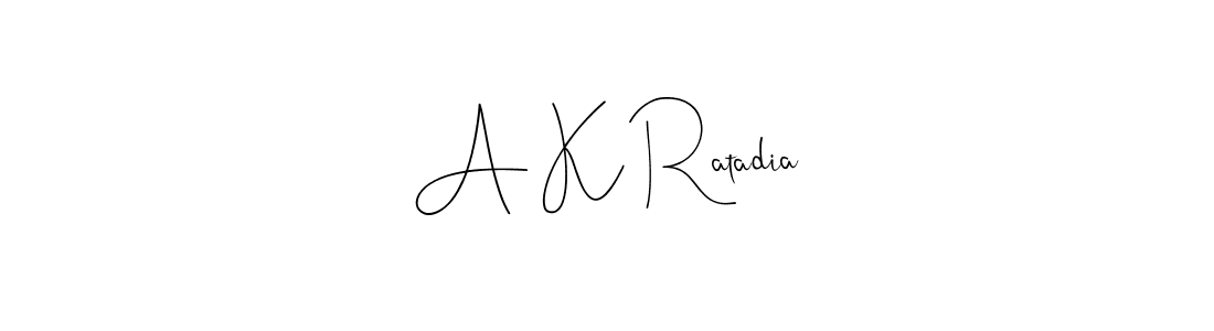 Use a signature maker to create a handwritten signature online. With this signature software, you can design (Andilay-7BmLP) your own signature for name A K Ratadia. A K Ratadia signature style 4 images and pictures png