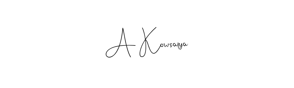 Make a beautiful signature design for name A Kowsalya. Use this online signature maker to create a handwritten signature for free. A Kowsalya signature style 4 images and pictures png