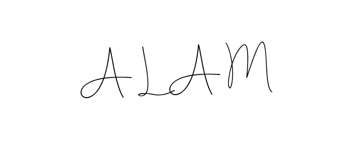 A L A M stylish signature style. Best Handwritten Sign (Andilay-7BmLP) for my name. Handwritten Signature Collection Ideas for my name A L A M. A L A M signature style 4 images and pictures png