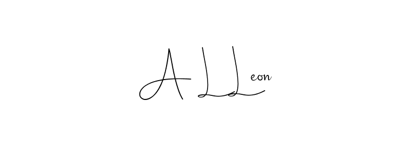 Also we have A L Leon name is the best signature style. Create professional handwritten signature collection using Andilay-7BmLP autograph style. A L Leon signature style 4 images and pictures png