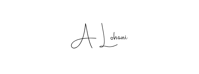 Make a beautiful signature design for name A Lohani. Use this online signature maker to create a handwritten signature for free. A Lohani signature style 4 images and pictures png