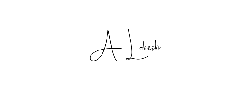 How to make A Lokesh signature? Andilay-7BmLP is a professional autograph style. Create handwritten signature for A Lokesh name. A Lokesh signature style 4 images and pictures png