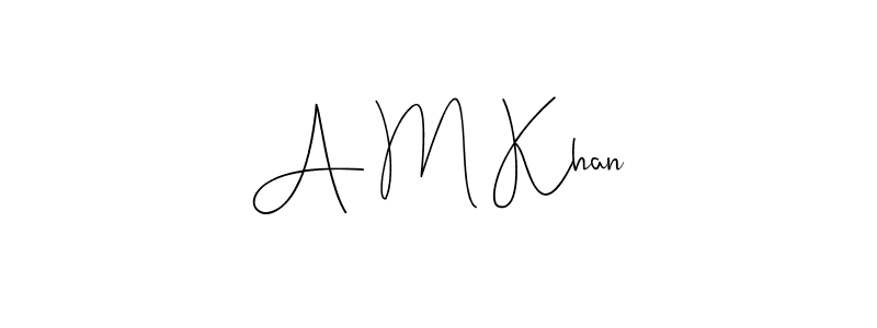 Also You can easily find your signature by using the search form. We will create A M Khan name handwritten signature images for you free of cost using Andilay-7BmLP sign style. A M Khan signature style 4 images and pictures png