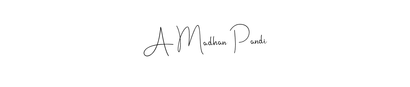 How to make A Madhan Pandi name signature. Use Andilay-7BmLP style for creating short signs online. This is the latest handwritten sign. A Madhan Pandi signature style 4 images and pictures png