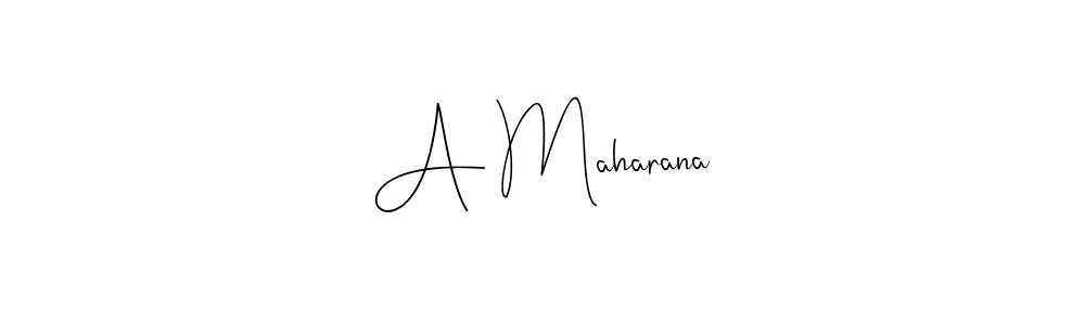 Design your own signature with our free online signature maker. With this signature software, you can create a handwritten (Andilay-7BmLP) signature for name A Maharana. A Maharana signature style 4 images and pictures png
