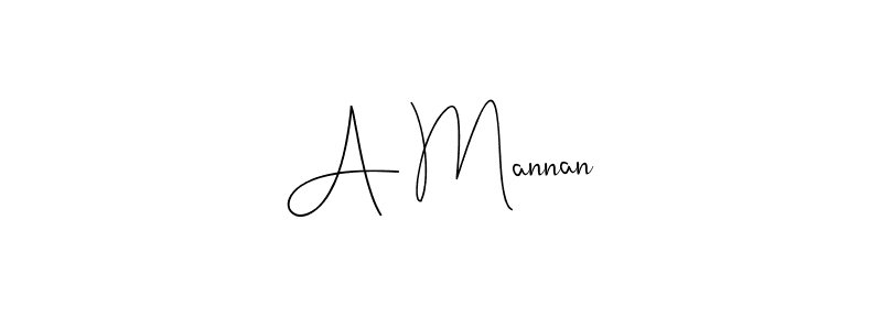 You should practise on your own different ways (Andilay-7BmLP) to write your name (A Mannan) in signature. don't let someone else do it for you. A Mannan signature style 4 images and pictures png