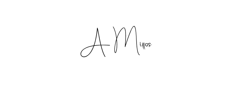 You should practise on your own different ways (Andilay-7BmLP) to write your name (A Millos) in signature. don't let someone else do it for you. A Millos signature style 4 images and pictures png