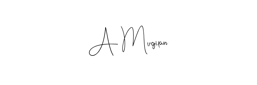 Create a beautiful signature design for name A Mugilan. With this signature (Andilay-7BmLP) fonts, you can make a handwritten signature for free. A Mugilan signature style 4 images and pictures png