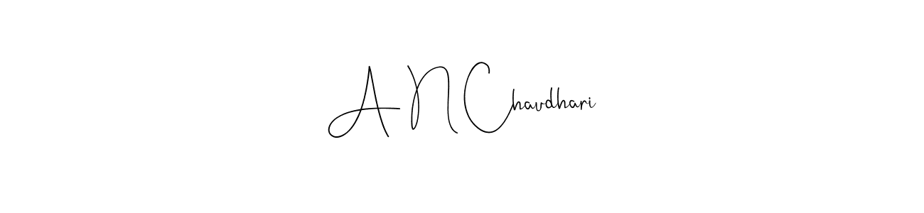 if you are searching for the best signature style for your name A N Chaudhari. so please give up your signature search. here we have designed multiple signature styles  using Andilay-7BmLP. A N Chaudhari signature style 4 images and pictures png