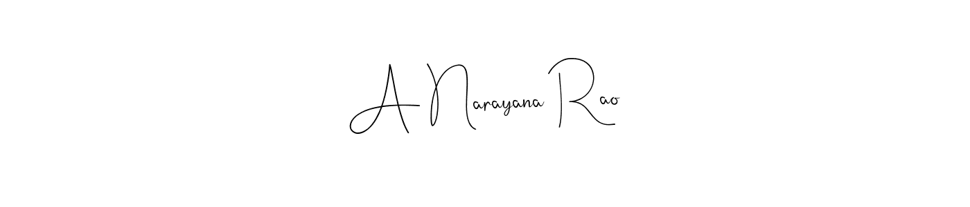 How to make A Narayana Rao signature? Andilay-7BmLP is a professional autograph style. Create handwritten signature for A Narayana Rao name. A Narayana Rao signature style 4 images and pictures png