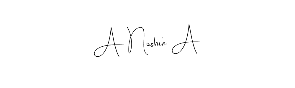 Best and Professional Signature Style for A Nashih A. Andilay-7BmLP Best Signature Style Collection. A Nashih A signature style 4 images and pictures png