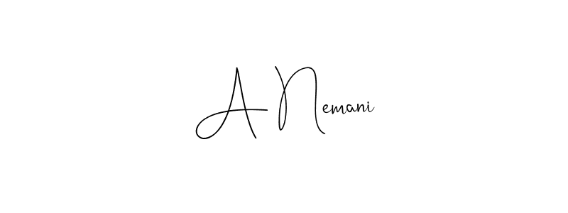 How to make A Nemani signature? Andilay-7BmLP is a professional autograph style. Create handwritten signature for A Nemani name. A Nemani signature style 4 images and pictures png