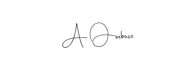 Create a beautiful signature design for name A Ombase. With this signature (Andilay-7BmLP) fonts, you can make a handwritten signature for free. A Ombase signature style 4 images and pictures png