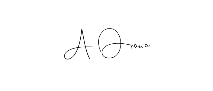 How to Draw A Orawa signature style? Andilay-7BmLP is a latest design signature styles for name A Orawa. A Orawa signature style 4 images and pictures png