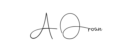 Check out images of Autograph of A Oroan name. Actor A Oroan Signature Style. Andilay-7BmLP is a professional sign style online. A Oroan signature style 4 images and pictures png