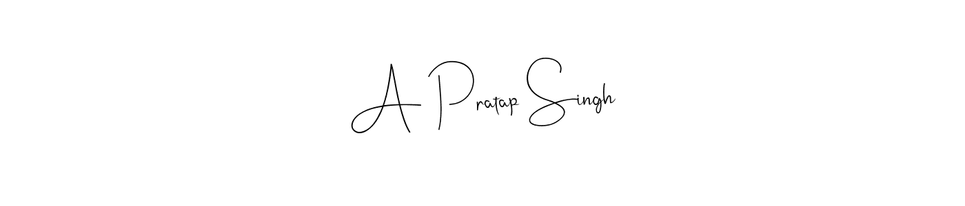 Design your own signature with our free online signature maker. With this signature software, you can create a handwritten (Andilay-7BmLP) signature for name A Pratap Singh. A Pratap Singh signature style 4 images and pictures png