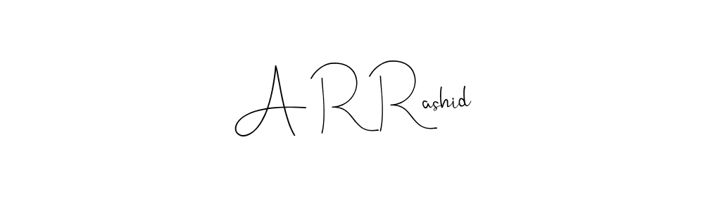 How to make A R Rashid name signature. Use Andilay-7BmLP style for creating short signs online. This is the latest handwritten sign. A R Rashid signature style 4 images and pictures png