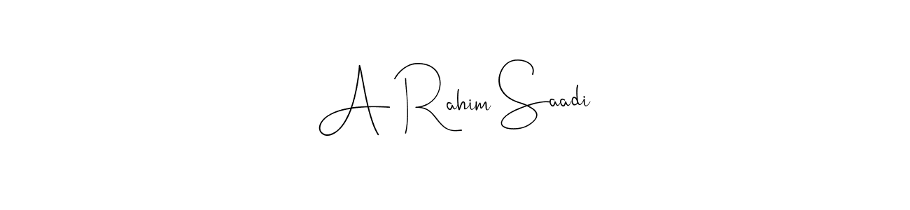 See photos of A Rahim Saadi official signature by Spectra . Check more albums & portfolios. Read reviews & check more about Andilay-7BmLP font. A Rahim Saadi signature style 4 images and pictures png