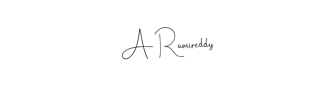 A Ramireddy stylish signature style. Best Handwritten Sign (Andilay-7BmLP) for my name. Handwritten Signature Collection Ideas for my name A Ramireddy. A Ramireddy signature style 4 images and pictures png