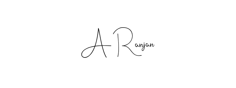 This is the best signature style for the A Ranjan name. Also you like these signature font (Andilay-7BmLP). Mix name signature. A Ranjan signature style 4 images and pictures png