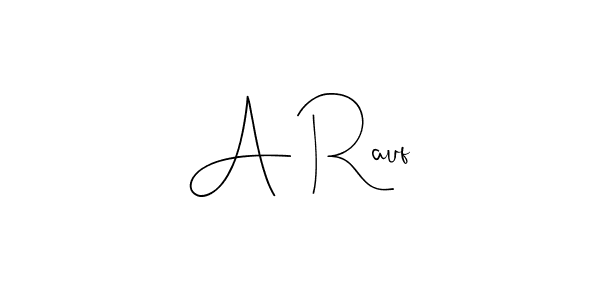 Here are the top 10 professional signature styles for the name A Rauf. These are the best autograph styles you can use for your name. A Rauf signature style 4 images and pictures png