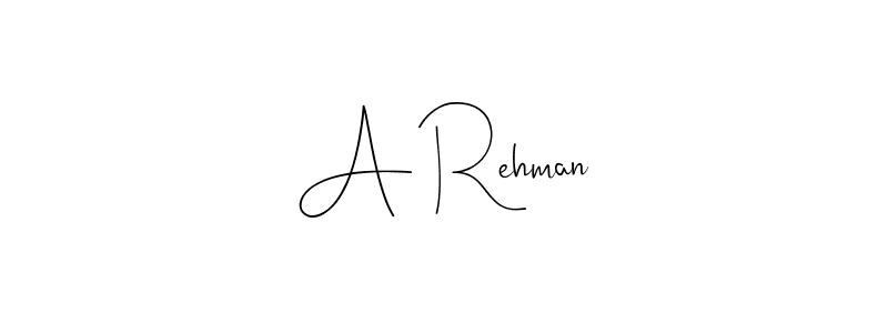 A Rehman stylish signature style. Best Handwritten Sign (Andilay-7BmLP) for my name. Handwritten Signature Collection Ideas for my name A Rehman. A Rehman signature style 4 images and pictures png