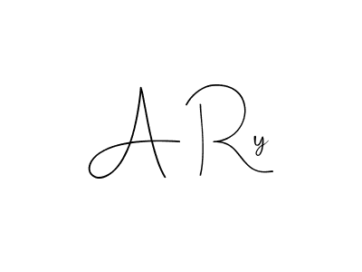 A Ry stylish signature style. Best Handwritten Sign (Andilay-7BmLP) for my name. Handwritten Signature Collection Ideas for my name A Ry. A Ry signature style 4 images and pictures png