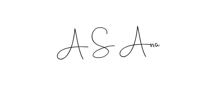 Make a beautiful signature design for name A S Ana. With this signature (Andilay-7BmLP) style, you can create a handwritten signature for free. A S Ana signature style 4 images and pictures png