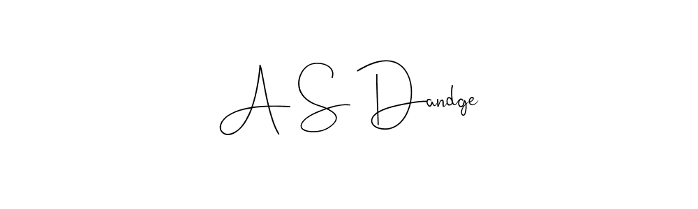 The best way (Andilay-7BmLP) to make a short signature is to pick only two or three words in your name. The name A S Dandge include a total of six letters. For converting this name. A S Dandge signature style 4 images and pictures png