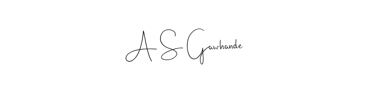 How to Draw A S Gawhande signature style? Andilay-7BmLP is a latest design signature styles for name A S Gawhande. A S Gawhande signature style 4 images and pictures png