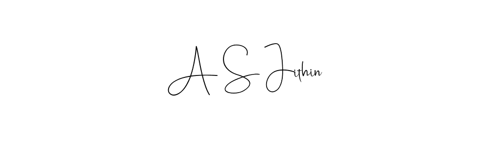 It looks lik you need a new signature style for name A S Jithin. Design unique handwritten (Andilay-7BmLP) signature with our free signature maker in just a few clicks. A S Jithin signature style 4 images and pictures png