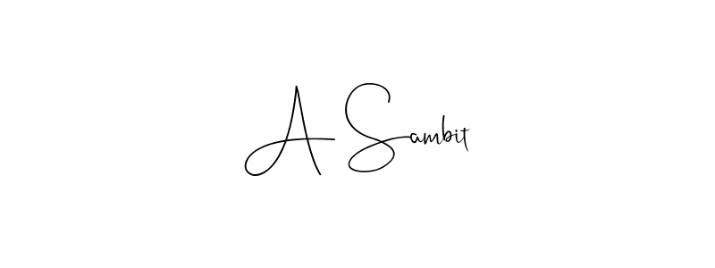 How to make A Sambit name signature. Use Andilay-7BmLP style for creating short signs online. This is the latest handwritten sign. A Sambit signature style 4 images and pictures png