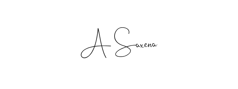 A Saxena stylish signature style. Best Handwritten Sign (Andilay-7BmLP) for my name. Handwritten Signature Collection Ideas for my name A Saxena. A Saxena signature style 4 images and pictures png