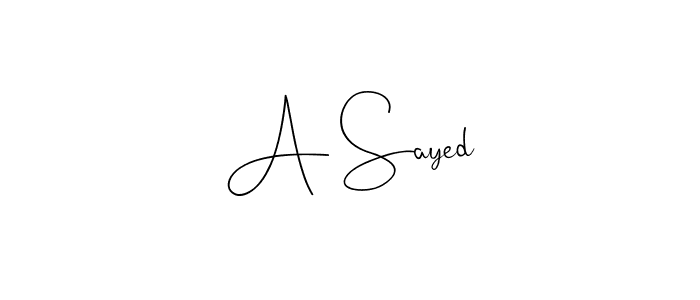 Use a signature maker to create a handwritten signature online. With this signature software, you can design (Andilay-7BmLP) your own signature for name A Sayed. A Sayed signature style 4 images and pictures png