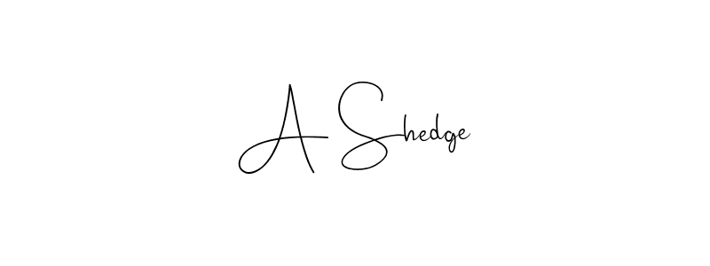 Also we have A Shedge name is the best signature style. Create professional handwritten signature collection using Andilay-7BmLP autograph style. A Shedge signature style 4 images and pictures png