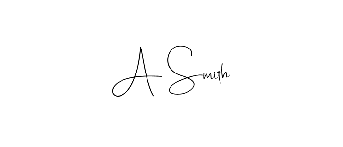 It looks lik you need a new signature style for name A Smith. Design unique handwritten (Andilay-7BmLP) signature with our free signature maker in just a few clicks. A Smith signature style 4 images and pictures png