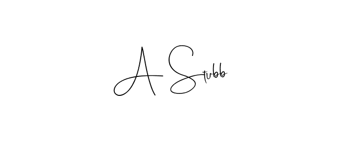 Create a beautiful signature design for name A Stubb. With this signature (Andilay-7BmLP) fonts, you can make a handwritten signature for free. A Stubb signature style 4 images and pictures png