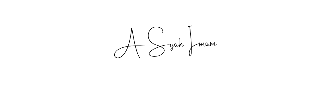 A Syah Imam stylish signature style. Best Handwritten Sign (Andilay-7BmLP) for my name. Handwritten Signature Collection Ideas for my name A Syah Imam. A Syah Imam signature style 4 images and pictures png