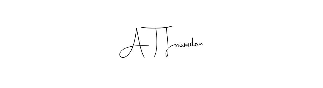 Check out images of Autograph of A T Inamdar name. Actor A T Inamdar Signature Style. Andilay-7BmLP is a professional sign style online. A T Inamdar signature style 4 images and pictures png