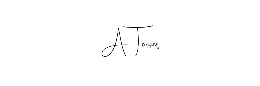 Andilay-7BmLP is a professional signature style that is perfect for those who want to add a touch of class to their signature. It is also a great choice for those who want to make their signature more unique. Get A Tassell name to fancy signature for free. A Tassell signature style 4 images and pictures png